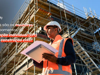 Quais são os melhores equipamentos de proteção individual (EPI) para construção civil?