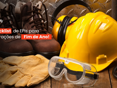 Checklist de EPIs para operações de fim de ano